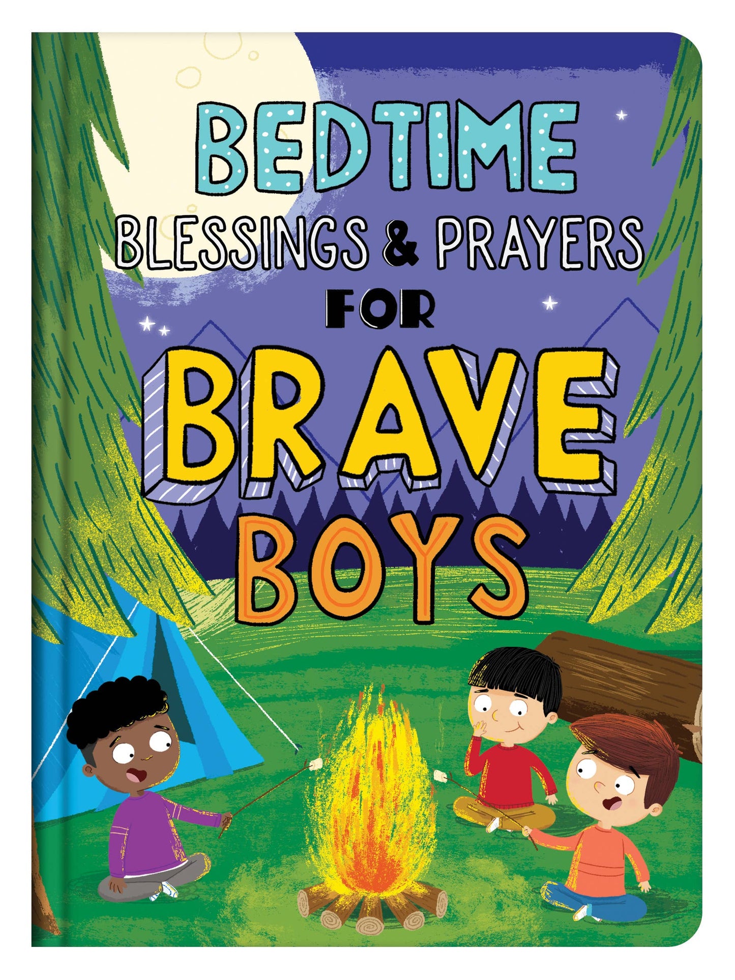 Bedtime Blessings and Prayers for Brave Boys