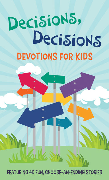 "Decisions, Decisions Devotion for Kids"